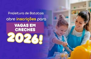 Batatais abre inscrições para creches municipais e conveniadas para 2026; prazo vai até 11 de outubro