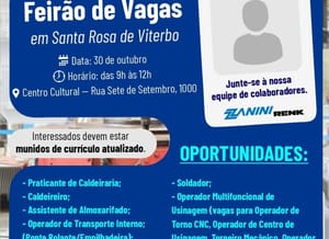Zanini Renk promove feirão de empregos em Santa Rosa de Viterbo com vagas para Cravinhos e Sertãozinho