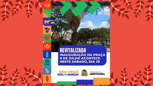 Prefeitura de Jaboticabal inaugura revitalização da Praça 9 de Julho neste sábado