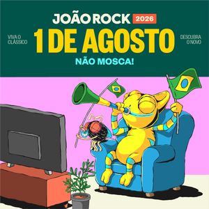 João Rock 2026 é remarcado para 1º de agosto para não coincidir com jogos da seleção