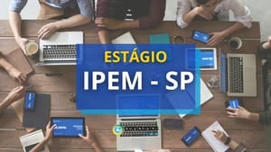 Ipem-SP abre hoje inscrições para estágio com vagas em Ribeirão Preto e outras três cidades