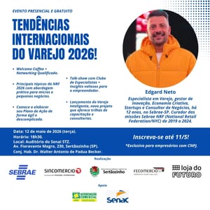 Sertãozinho promove palestra sobre tendências do varejo com especialista do Sebrae em maio