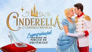 Superprodução do musical 'Cinderella' chega ao Theatro Pedro II em abril