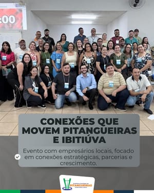 Pitangueiras fortalece empreendedorismo com encontro de empresários e rodada de negócios