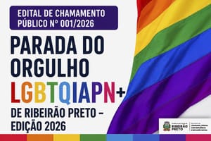 Prefeitura abre seleção para organizar a Parada LGBTQIAPN+ de Ribeirão Preto em 2026